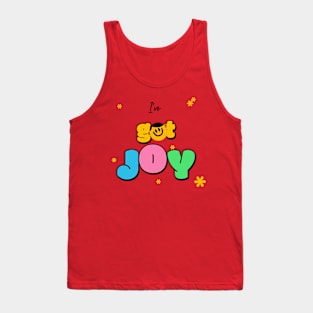 I've got joy joy Tank Top